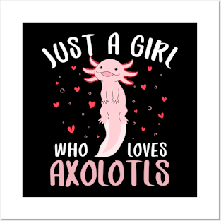 Pet Axolotl Fish Just A Birth day Girl Who Loves Axolotl Posters and Art